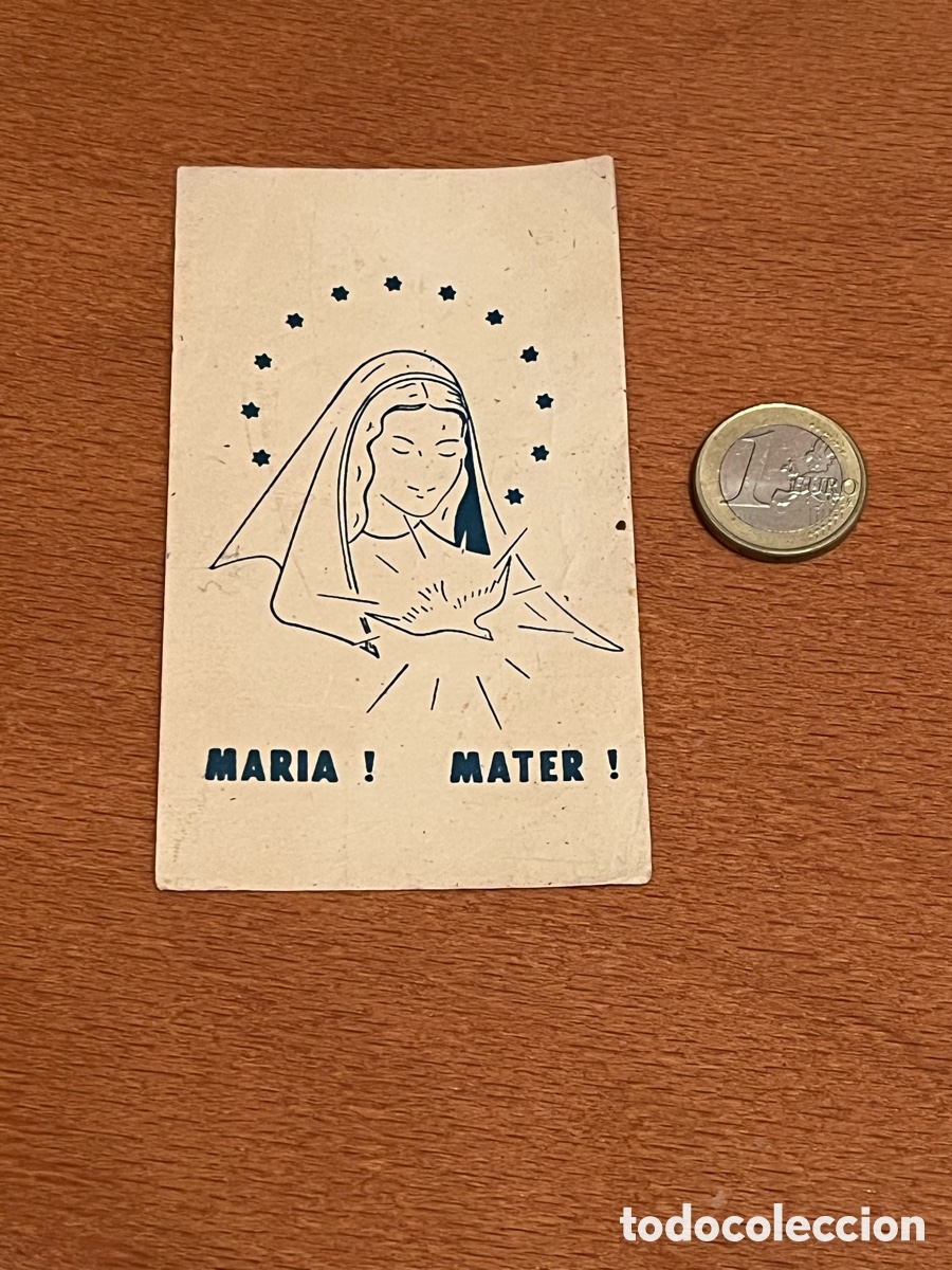 Postales: Estampa religiosa de la Virgen. Con licencia. MARIA! MATER! Con Oraci&oacute;n. Antigua estampita