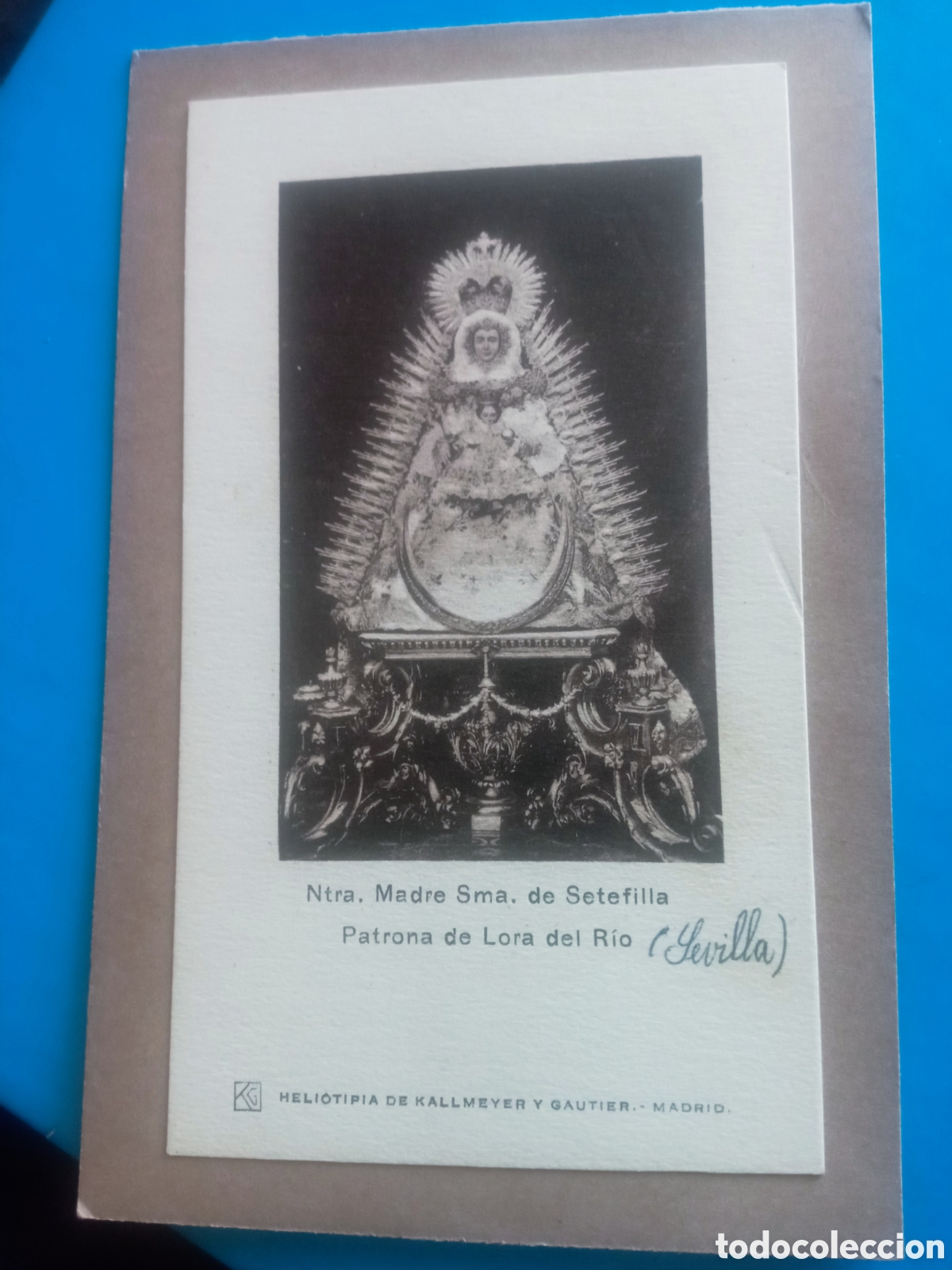 Postales: Antiguo recordatorio, Nuestra Madre Sant&iacute;sima de Setefilla, Patrona de Lora del R&iacute;o (Sevilla)