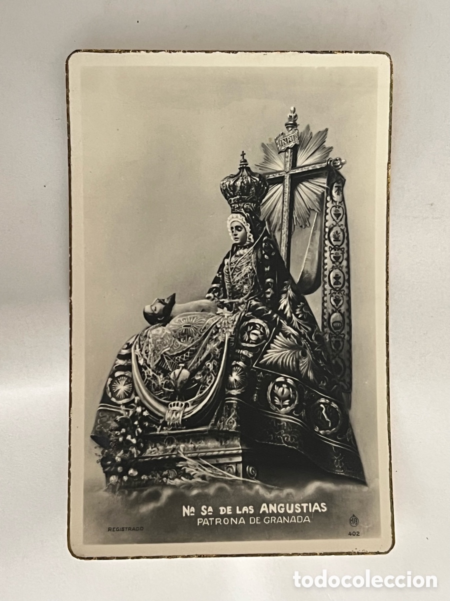 Postales: NUESTRA SE&Ntilde;ORA DE LAS ANGUSTIAS. PATRONA DE GRANADA. Ediciones MB, (h.1950?)