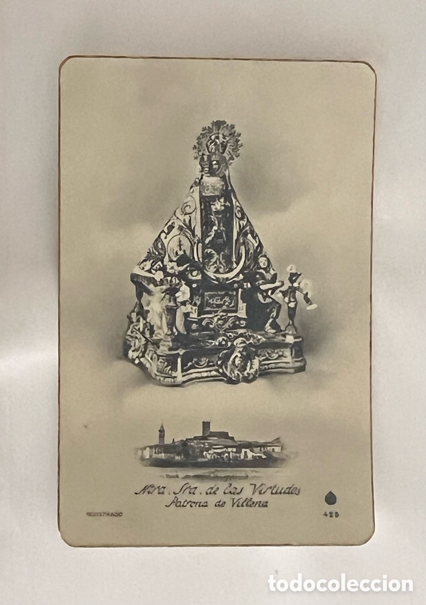 Postales: VILLENA. Postal Ntra. Sra. de las Virtudes - Patrona de Villena&hellip; Ed. NR n&ordm; 425, Medidas: 14 x 9 cm