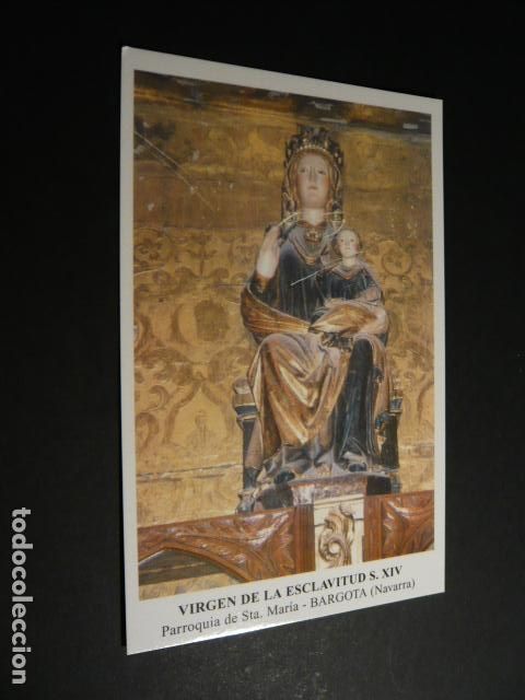 Postales: BARGOTA DE NAVARRA NUESTRA SE&Ntilde;ORA DE LA ESCLAVITUD POSTAL