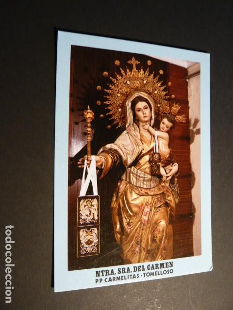 Postales: TOMELLOSO CIUDAD REAL NUESTRA SE&Ntilde;ORA DEL CARMEN POSTAL