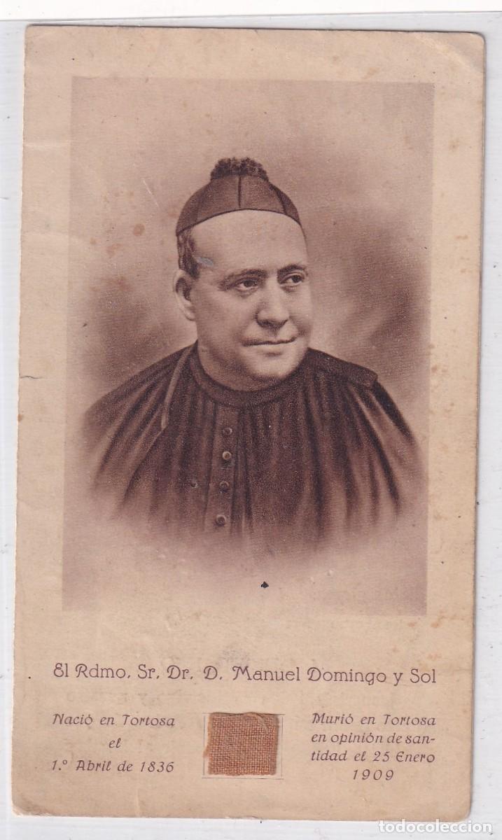 Postales: Estampa con reliquia Rdmo Manuel Domingo y Sol Tortosa 1909