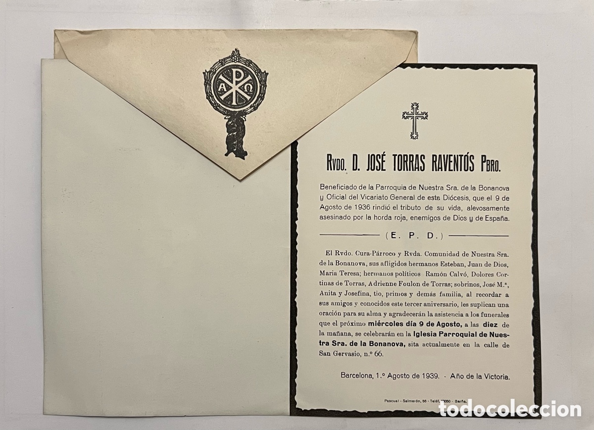Postales: RVDO., D. JOS&Eacute; TORRAS RAVENT&Oacute;S Pbro. asesinado por la horda roja, enemigos de Dios y de Espa&ntilde;a.