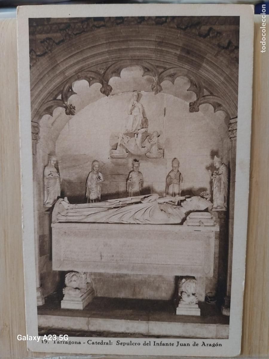 Postales: SEPULCRO INFANTE JUAN DE ARAGON TARRAGONA CATEDRAL ED MUMBRU 19 SC ORIGINAL
