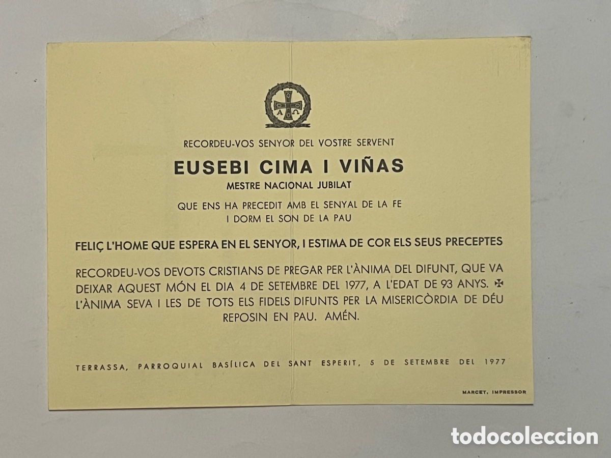 Postales: ESQUELA.. RECORDEU-VOS SENYOR DEL VOSTRE SERVENT EUSEBI CIMA I VI&Ntilde;AS. MESTRE NACIONAL JUBILAT