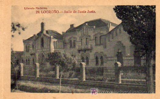 Postales: LOGRO&Ntilde;O - ASILO DE SANTA JUSTA - Foto 1