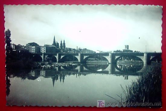 Postales: LOGRO&Ntilde;O PUENTE DE PIEDRA SOBRE EL EBRO. - Foto 1