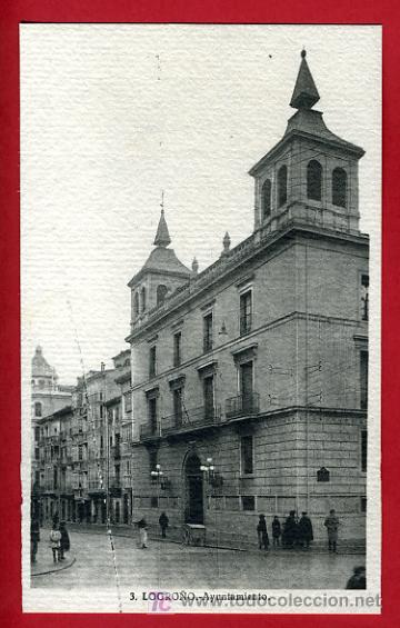 Postales: LOGRO&Ntilde;O, AYUNTAMIENTO,    P38267 - Foto 1