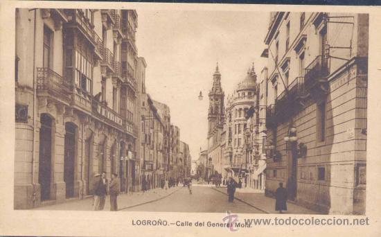 Postales: LOGRO&Ntilde;O.-CALLE DEL GENERAL MOLA - Foto 1