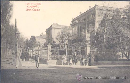 Postales: LOGRO&Ntilde;O.-GRAN CASINO - Foto 1