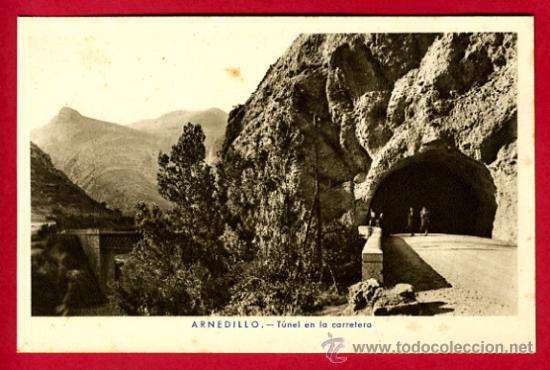 Postales: arnedillo, tunel en la carretera,     p50154 - Foto 1