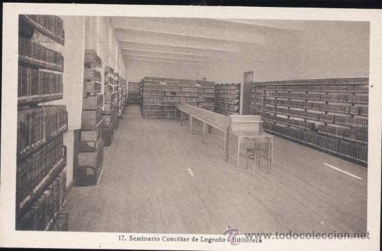 Postales: SEMINARIO CONCILIAR DE LOGRO&Ntilde;O.- BIBLIOTECA - Foto 1