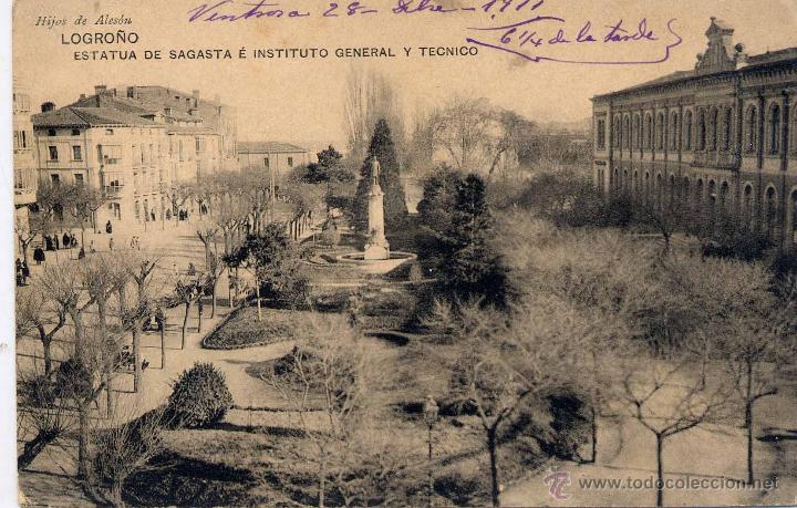 Postales: LOGRO&Ntilde;O.- ESTATUA DE SAGASTA E INSTITUTO GENERAL Y TECNICO - Foto 1