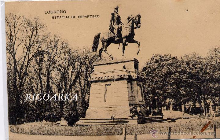 Postales: LOGRO&Ntilde;O.- ESTATUA DE ESPARTERO. - Foto 1