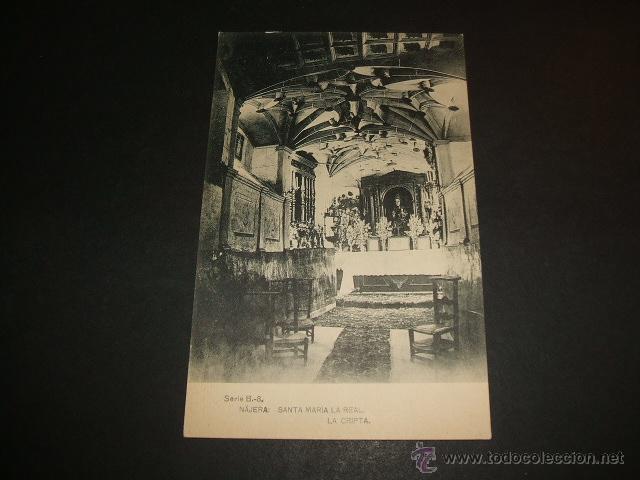 Postales: NAJERA LA RIOJA SANTA MARIA LA REAL LA CRIPTA - Foto 1