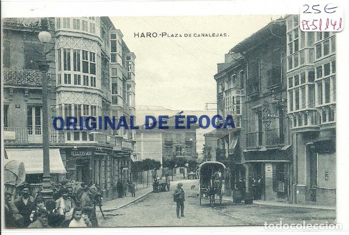 Postales: (PS-51141)POSTAL DE HARO-PLAZA DE CANALEJAS - Foto 1