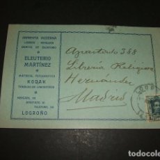 Postales: LOGROÑO LA RIOJA TARJETA PEDIDO LIBRERIA IMPRENTA MODERNA ELEUTERIO MARTINEZ PRODUCTOS KODAK 1925