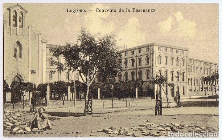 Postales: POSTAL LOGRO&Ntilde;O CONVENTO DE LA ENSE&Ntilde;ANZA - Foto 1