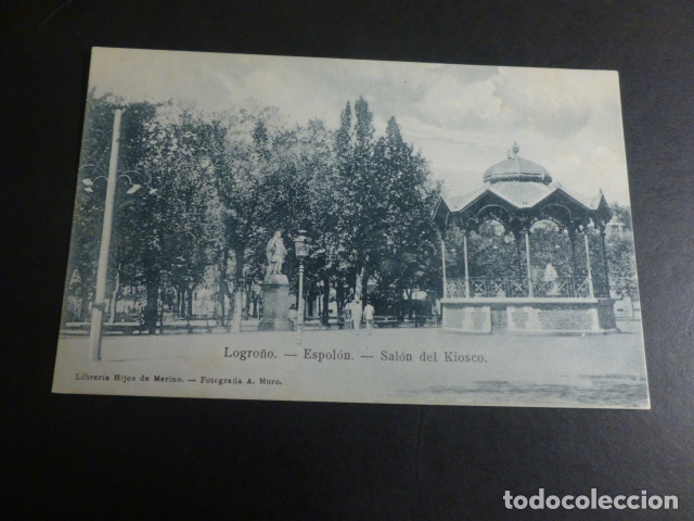 Postales: LOGRO&Ntilde;O ESPOLON SALON DEL KIOSCO - Foto 1