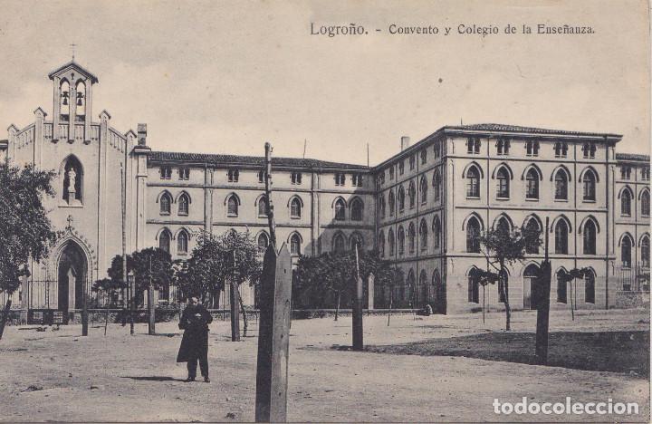 LOGROÑO (LA RIOJA) - CONVENTO Y COLEGIO DE LA ENSEÑANZA (Postales - España - La Rioja Antigua (hasta 1939))