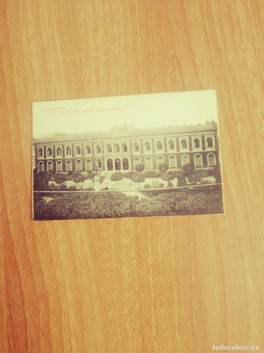 Postales: POSTAL LOGRO&Ntilde;O INSTITUTO GENERAL Y TECNICO SIN CIRCULAR - Foto 1
