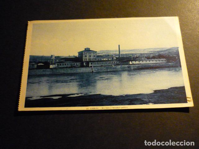 Postales: LOGRO&Ntilde;O RIO EBRO Y MATADERO PUBLICO - Foto 1