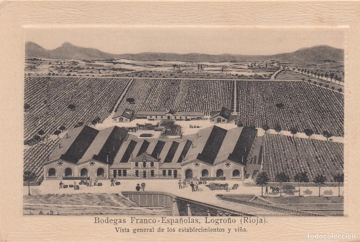 Postales: POSTAL BODEGAS FRANCO ESPA&Ntilde;OLAS - LOGRO&Ntilde;O -RIOJA-