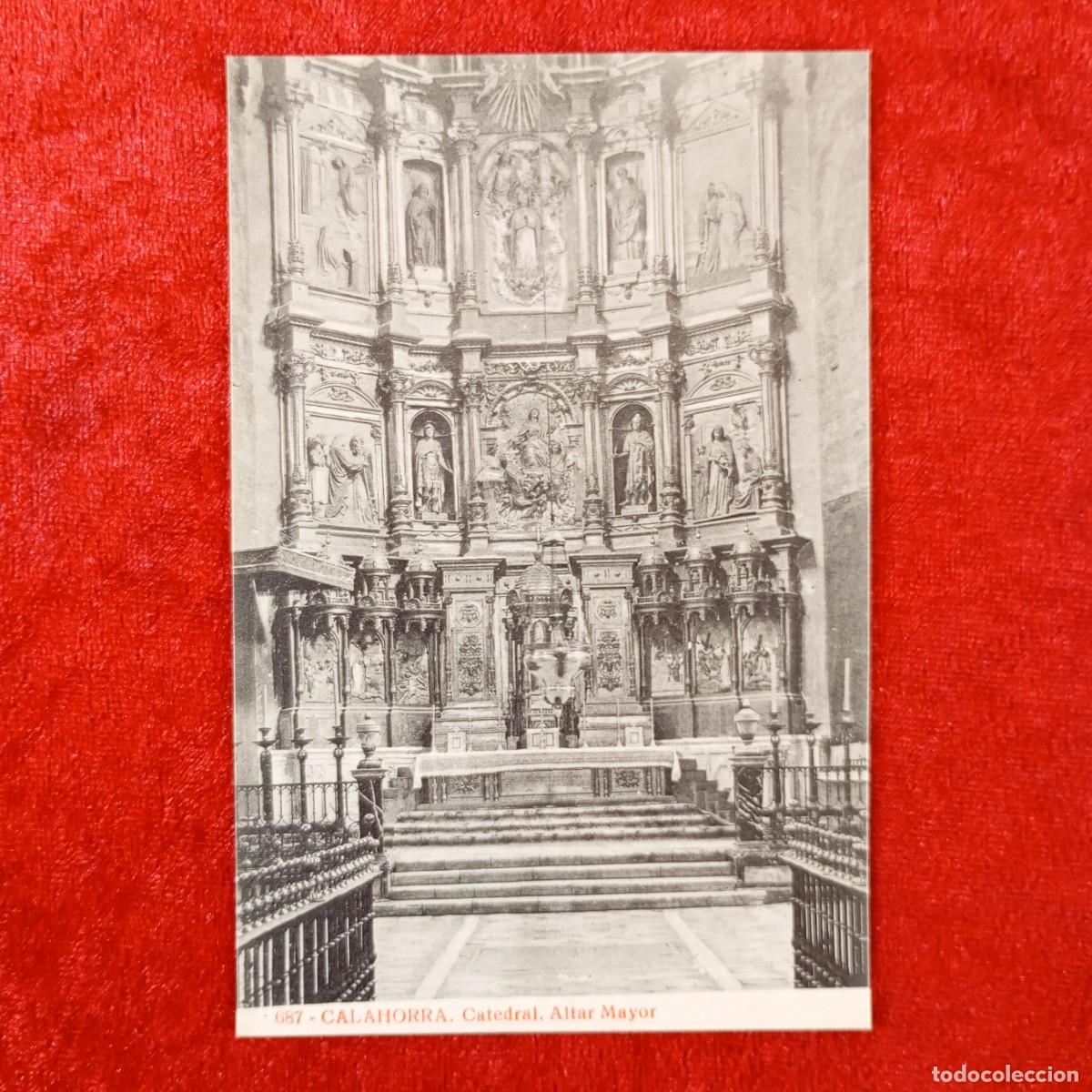Postais: POSTAL - CALAHORRA - CATEDRAL - ALTAR MAYOR - 687 - THOMAS - RAR&Iacute;SIMA / 2111