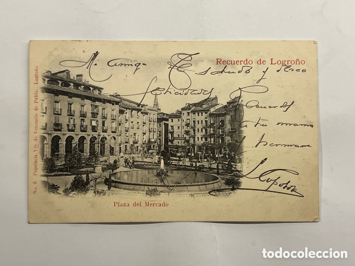 Postales: LOGRO&Ntilde;O. Postal No.9, Plaza del Mercado. Papeleria Vda de Venancio de Pablo (h.1909?)