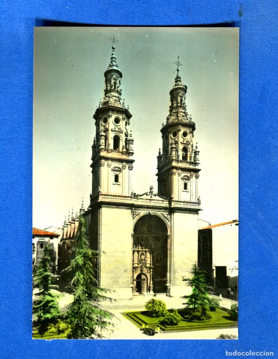 Postales: POSTAL SIN CIRCULAR LOGRO&Ntilde;O 1 CATEDRAL DE STA MARIA DE LA REDONDA EDITA POSTALES VICTORIA