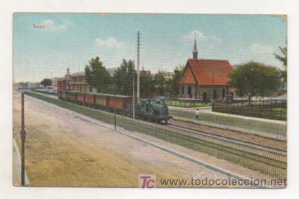 Postales: SUEZ. FERROCARRIL. FERROCARRILES. EGIPTO. - Foto 1