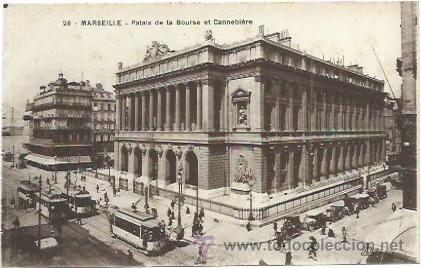 Postales: Marseille, Palais de la Bourse et Cannebiere - Foto 1