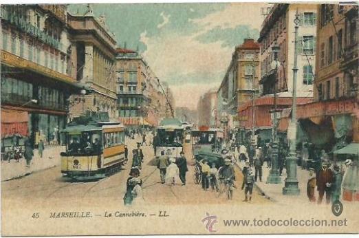 Postales: Marseille, La Cannebiere - Foto 1