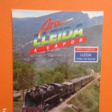 Postales: RENFE ARA LLEIDA TREN TURISTICO POBLA DE SEGUR - NUEVA SIN CIRCULAR. Lote 148015550