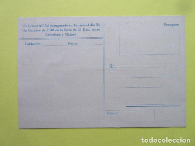 Postales: POSTAL FERROCARRIL CENTENARIO ESPA&Ntilde;A 1848 - 1948 - SIN CIRCULAR - Foto 2