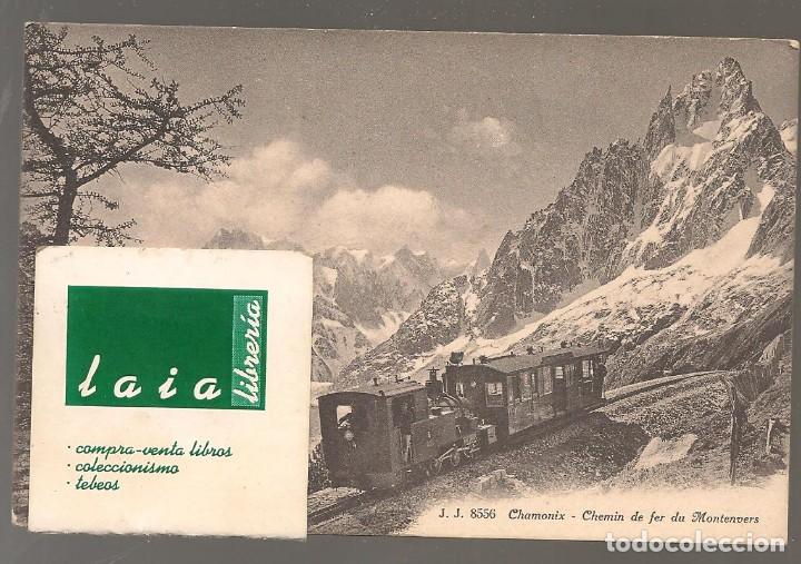 Postales: postal FERROCARRIL ,CHAMONIX , chemin de fer du Montevers ,. ...nun . . . - Foto 1