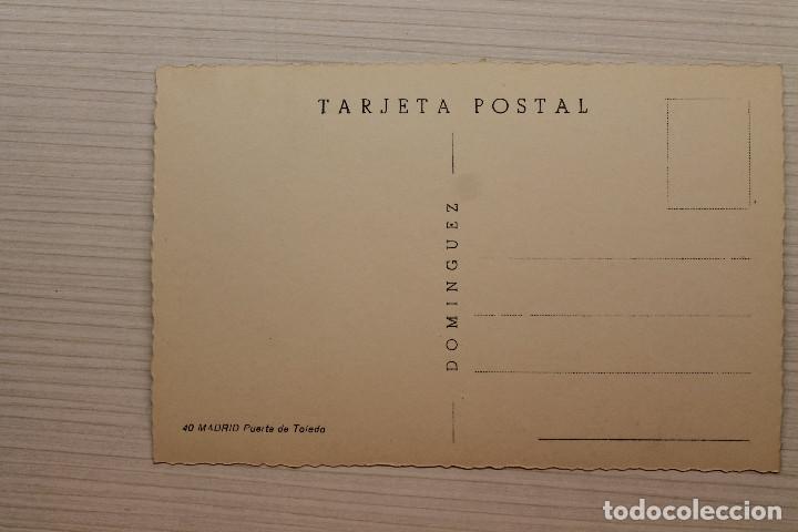 Postales: POSTAL MADRID, PUERTA DE TOLEDO, DOM&Iacute;NGUEZ - Foto 2
