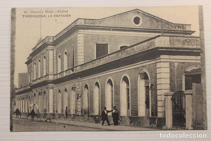 Postales: POSTAL TARRAGONA, LA ESTACI&Oacute;N, HAUSER - Foto 1