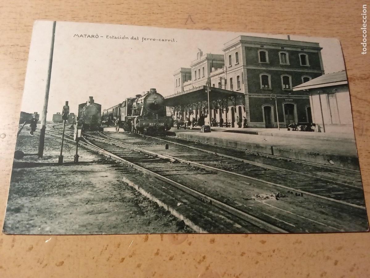 Postales: Matar&oacute; - estaci&oacute;n del ferrocarril. - Foto 1