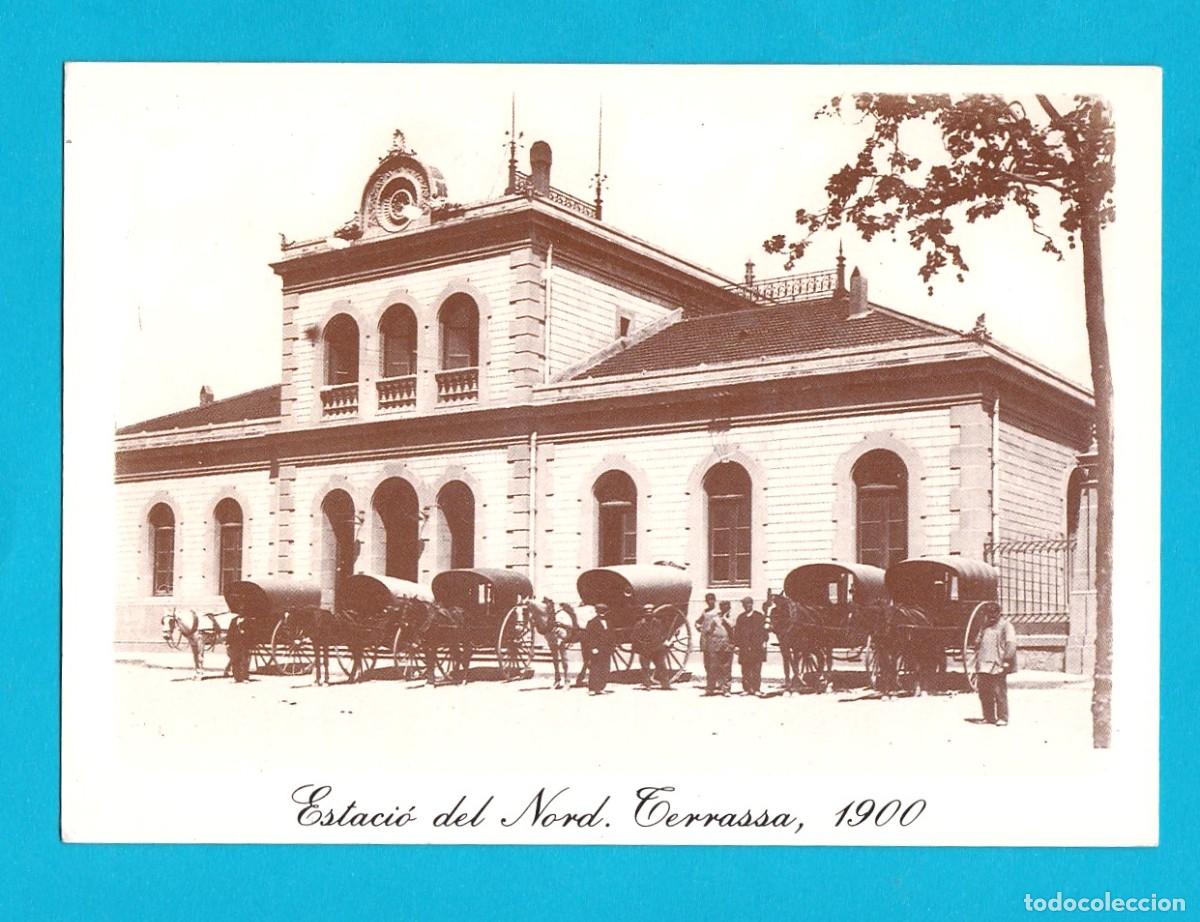Postales: Postal de la estaci&oacute;n del Norte de Terassa - Foto 1