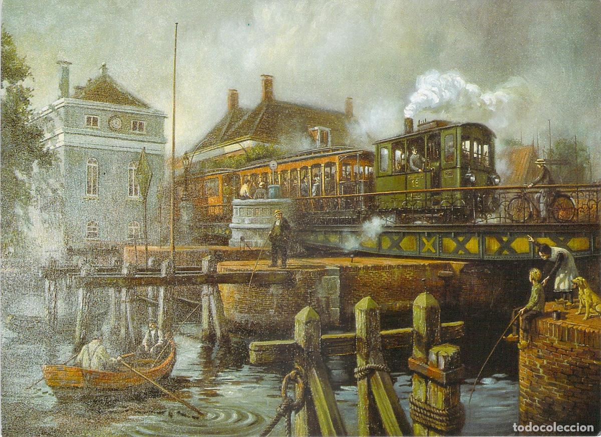 Postais: Postal del Tranv&iacute;a a Vapor Gooische en el Puente de Muiden