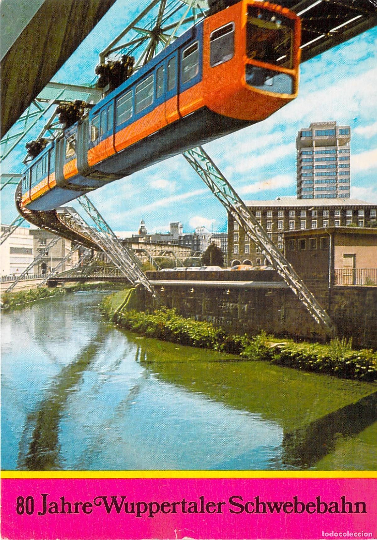 Postales: Postal del Monorra&iacute;l Suspendido Schwebebahn de Wuppertal
