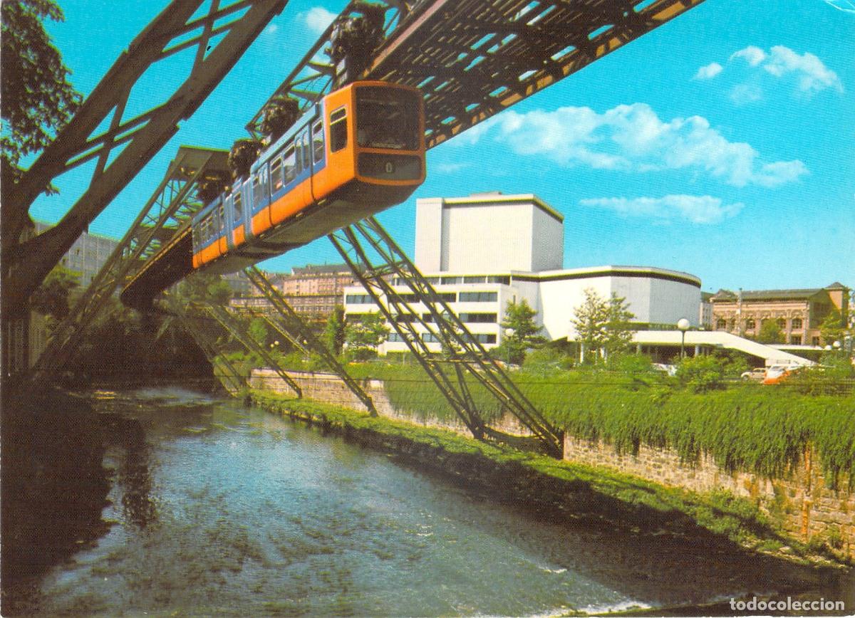 Postales: Postal del Tren Colgante Schwebebahn y el Teatro en Wuppertal
