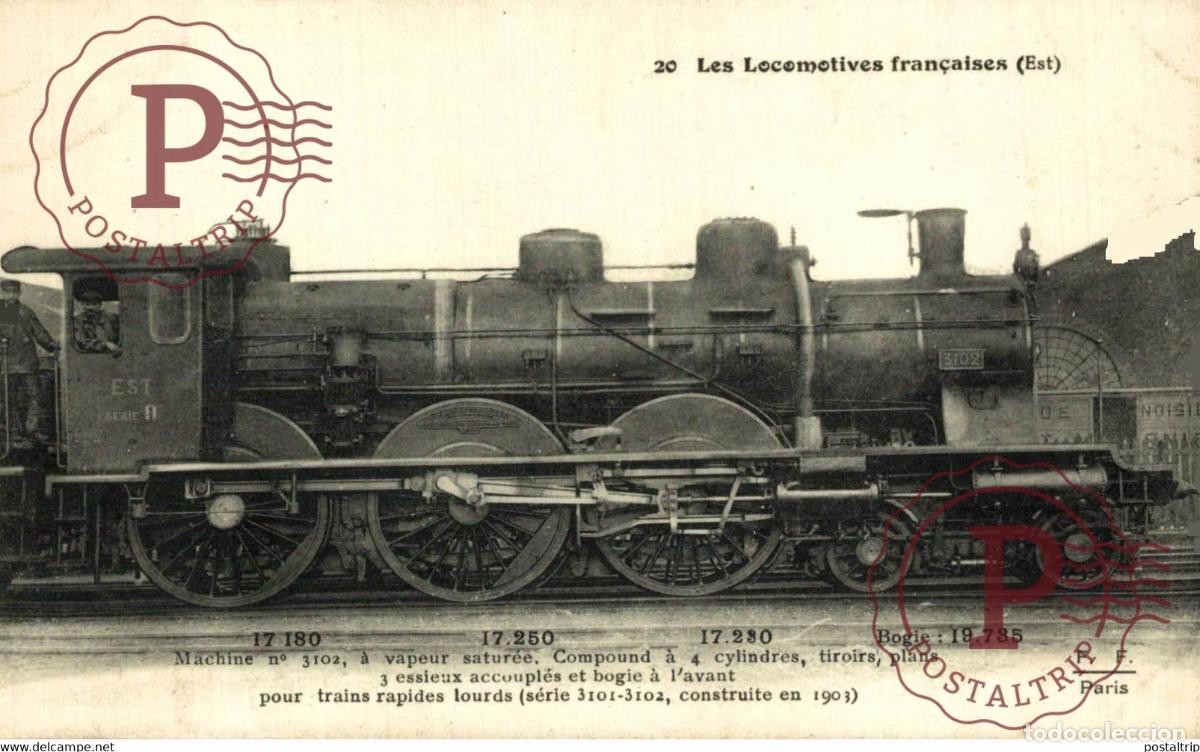 Postcards: Les Locomotives Fran&ccedil;aises Machine n&ordm; 3102 &agrave; vapeur satur&eacute;e TREN TRAIN TREIN.