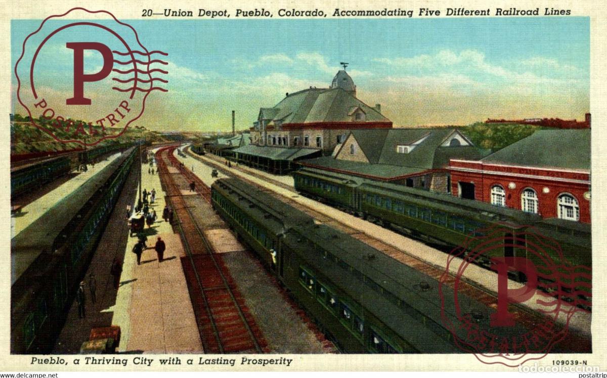 Postais: Pueblo Colorado, Union Railroad Depot Train Station RAILROAD USA TREN TRAIN TREIN.