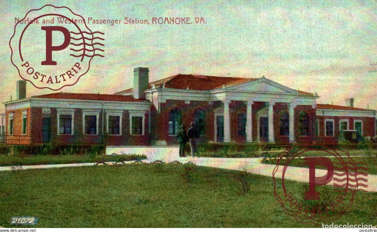Postales: Norfolk and Western Railway Passenger Station Roanoke Virginia RAILROAD USA TREN TRAIN TREIN.