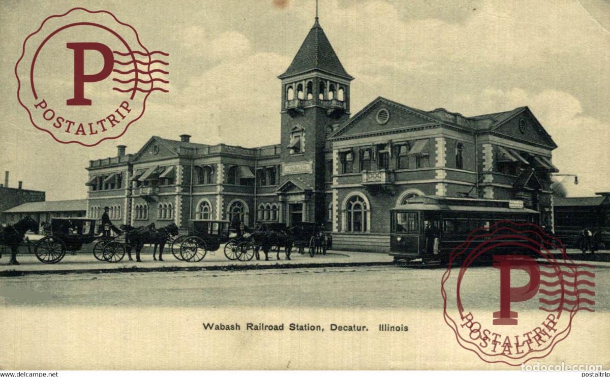 Postales: Illinois Decatur WABASH RAILROAD STATION RAILROAD USA TREN TRAIN TREIN.