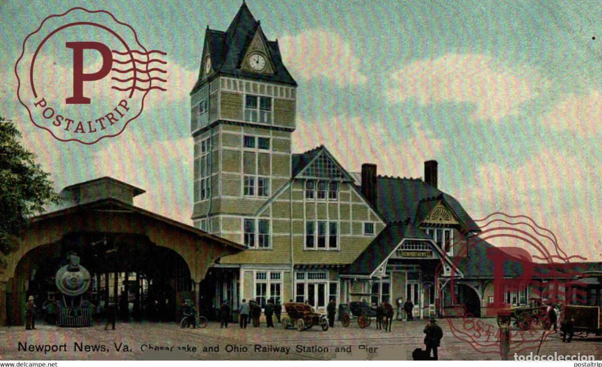 Postales: Newport News Virginia, Railroad Station CHESAPEAK AND OHIO RAILWAY STATION AND PIER RAILROAD USA