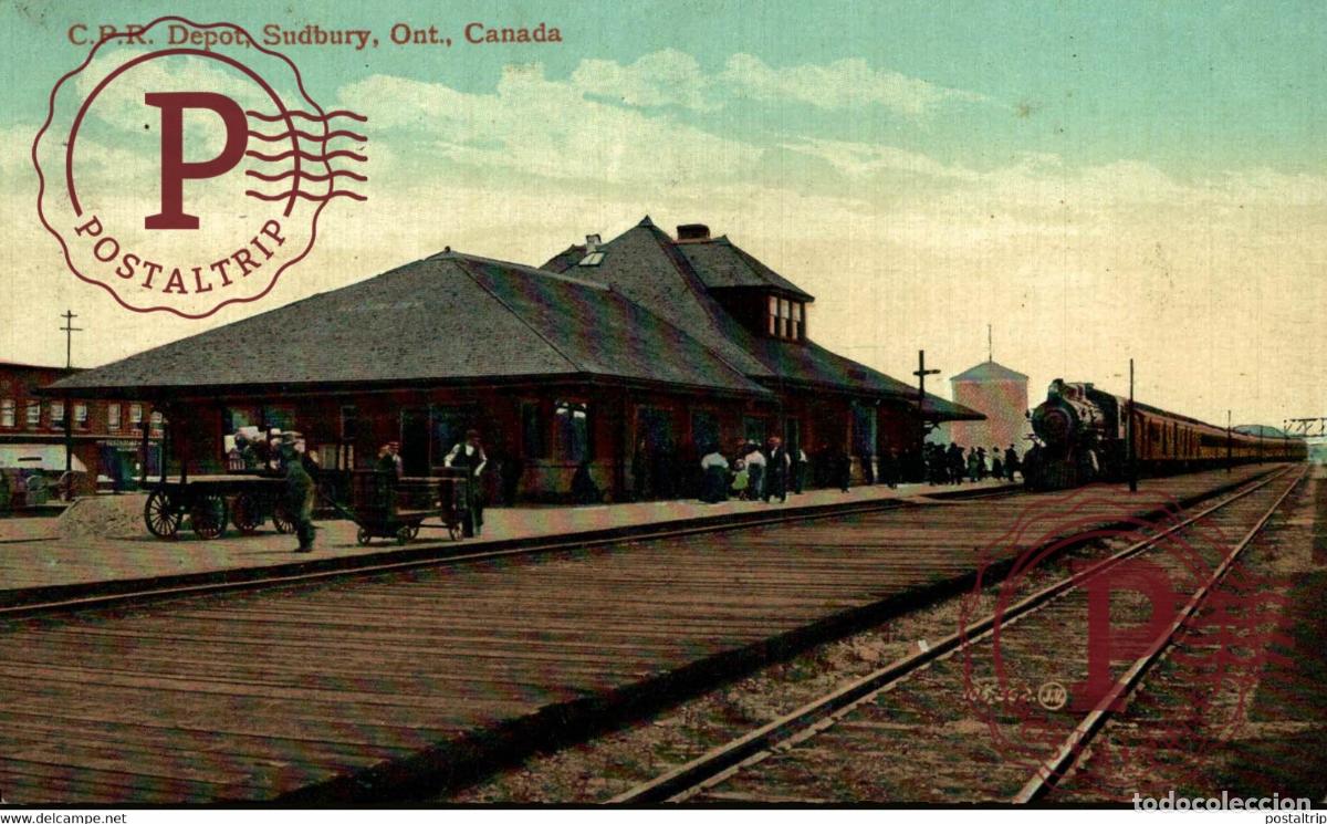 Postcards: C P R DEPOT SUDBURY ONTARIO CANADA RAILWAY TREN TRAIN TREIN.